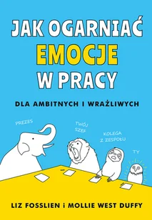 Jak ogarniać emocje w pracy - Rozwój osobisty - miniaturka - grafika 1