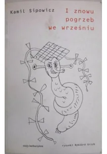 I znowu pogrzeb we wrześniu - Poezja - miniaturka - grafika 1