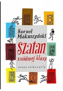 SZATAN Z SIÓDMEJ KLASY WYD. 30 - Kornel Makuszyński - Lektury szkoła podstawowa - miniaturka - grafika 5
