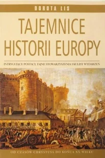 Tajemnice historii Europy - Historia świata - miniaturka - grafika 1