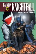 Komiksy dla dorosłych - Nowy początek. Batman Knightfall. Tom 5 - miniaturka - grafika 1