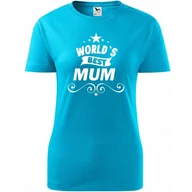 Koszulki i topy damskie - Damska Koszulka na Dzień Mamy worlds best mum na Prezent dla Mamy Urodziny turkusowy S - miniaturka - grafika 1
