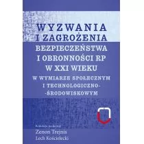 Wyzwania i zagrożenia bezpieczeństwa i obronności RP w XXI wieku - Polityka i politologia - miniaturka - grafika 1