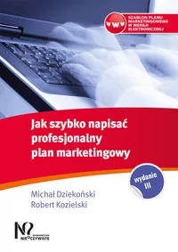 Gab Jak szybko napisać profesjonalny plan marketingowy - Michał Dziekoński, Robert Kozielski