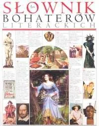 Słownik bohaterów literackich - Słowniki języka polskiego - miniaturka - grafika 1