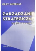 Zarządzanie - Zarządzanie strategiczne pojęcia i koncepcje - miniaturka - grafika 1