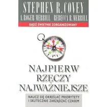 Najpierw rzeczy najważniejsze - Stephen R. Covey - Historia Polski - miniaturka - grafika 1