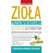 Zioła przeciwwirusowe Stephen Harrod Buhner - Zdrowie - poradniki - miniaturka - grafika 1