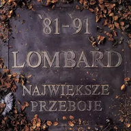 Książki o kulturze i sztuce - MTJ Agencja Artystyczna CD Lombard - Największe Przeboje 81-91 praca zbiorowa - miniaturka - grafika 1