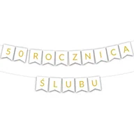 Wesele i ślub - Girlanda BANER - 50 rocznica ślubu - złota - miniaturka - grafika 1