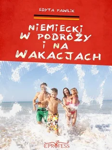 Edyta Pawlik Niemiecki w Podróży i Na Wakacjach - E-booki - podręczniki - miniaturka - grafika 1