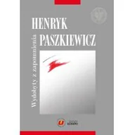 Biografie i autobiografie - Henryk Paszkiewicz wydobyty z zapomnienia - miniaturka - grafika 1