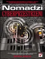 Bezpieczeństwo - Nomadzi cyberprzestrzeni - miniaturka - grafika 1