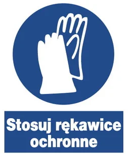 ZNO-7 - ZNAK BHP nakazu - Stosuj rękawice ochronne - Rękawice robocze - miniaturka - grafika 1