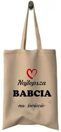 Gadżety dla niej i dla niego - Torba Bawełniana na DZIEŃ BABCI - Najlepsza BABCIA na Świecie z sercem Prezent - miniaturka - grafika 1