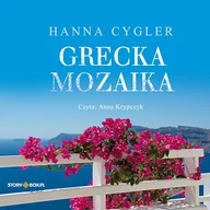 Audiobooki - literatura piękna - Grecka mozaika Hanna Cygler - miniaturka - grafika 1