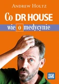 Książki o kulturze i sztuce - Co dr House wie o medycynie? - miniaturka - grafika 1