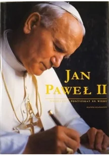 Jan Paweł II najdłuższy pontyfikat XX wieku - Religia i religioznawstwo - miniaturka - grafika 1