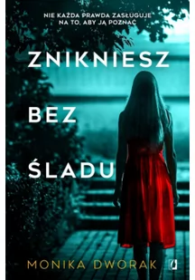 Znikniesz bez śladu Nowa - Thrillery - miniaturka - grafika 2