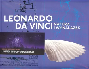 EC1 ŁÓDŹ Leonardo da Vinci. Natura i wynalazek praca zbiorowa - Albumy o  sztuce - miniaturka - grafika 1