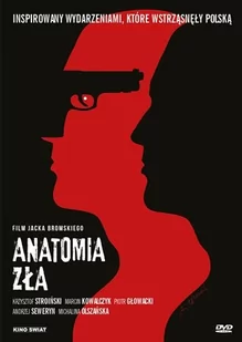 Kino Świat Anatomia zła - Filmy polskie DVD - miniaturka - grafika 1
