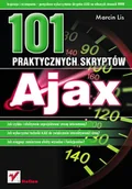 Systemy operacyjne i oprogramowanie - Ajax. 101 Praktycznych Skryptów - miniaturka - grafika 1