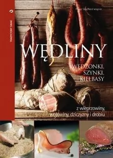 Wędliny wędzonki, szynki, kiełbasy z wieprzowiny, wołowiny, dziczyzny i drobiu - dostępny od ręki, wysyłka od 2,99 - Książki kucharskie - miniaturka - grafika 1