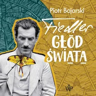 Audiobooki - biografie - Fiedler. Głód świata - miniaturka - grafika 1