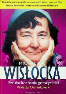 Michalina Wisłocka, Sztuka kochania gorszycielki - Biografie i autobiografie - miniaturka - grafika 2