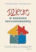 Miłość, seks, związki - Dziecko w rodzinie patchworkowej - miniaturka - grafika 1