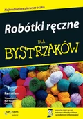 Poradniki hobbystyczne - Robótki ręczne dla bystrzaków - miniaturka - grafika 1