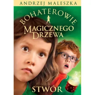 Stwór. Bohaterowie Magicznego Drzewa - Książki edukacyjne - miniaturka - grafika 4