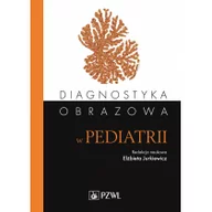 Książki medyczne - Wydawnictwo Lekarskie PZWL Diagnostyka obrazowa w pediatrii - Jurkiewicz Elżbieta - miniaturka - grafika 1