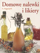 Napoje - Domowe Nalewki i Likiery - miniaturka - grafika 1