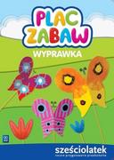 Edukacja przedszkolna - WSiP Plac zabaw. Wyprawka. SześciolatekWychowanie przedszkolne - dostawa od 3,89 PLN zbiorowa Praca - miniaturka - grafika 1