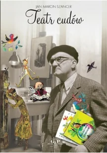 G&P Oficyna Wydawnicza Teatr cudów - Szancer Jan Marcin - Powieści - miniaturka - grafika 2