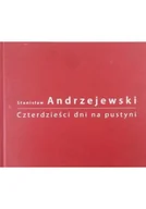 Książki o kulturze i sztuce - Czterdzieści dni na pustyni - miniaturka - grafika 1
