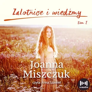 Zalotnice i wiedźmy Joanna Miszczuk - Audiobooki - literatura popularnonaukowa - miniaturka - grafika 1