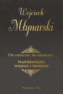 Od oddechu do oddechu. Najpiękniejsze wiersze i piosenki - Poezja - miniaturka - grafika 1