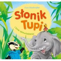 Skrzat Słonik Tupi i inne opowiadania - Ewa Stadtmuller - Literatura przygodowa - miniaturka - grafika 1