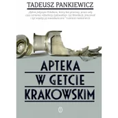 Pozostałe książki - Apteka w getcie krakowskim - miniaturka - grafika 1