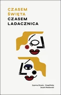 Poradniki dla rodziców - Jacek Masłowski; Joanna Drosio-Czaplińska Czasem święta czasem ladacznica - miniaturka - grafika 1