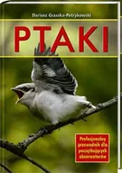 Poradniki hobbystyczne - Ptaki. Profesjonalny przewodnik dla początkujących obserwatorów - miniaturka - grafika 1