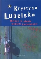 Literatura obyczajowa - Miłość w stanie wyższej konieczności - miniaturka - grafika 1