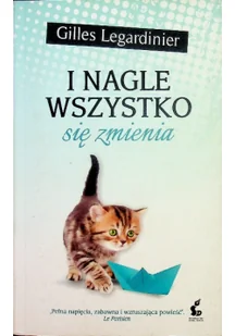 I nagle wszystko się zmienia - Legardinier Gilles - Proza obcojęzyczna - miniaturka - grafika 3