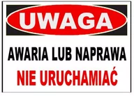 Akcesoria BHP - Zi-26 Znak  - Awaria Lub Naprawa Nie Uruchamiać - miniaturka - grafika 1
