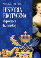 E-booki - historia - Historia erotyczna dyplomacji francuskiej - miniaturka - grafika 1