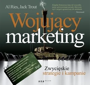 Wojujący marketing. Zwycięskie strategie i kampanie - Marketing - miniaturka - grafika 1