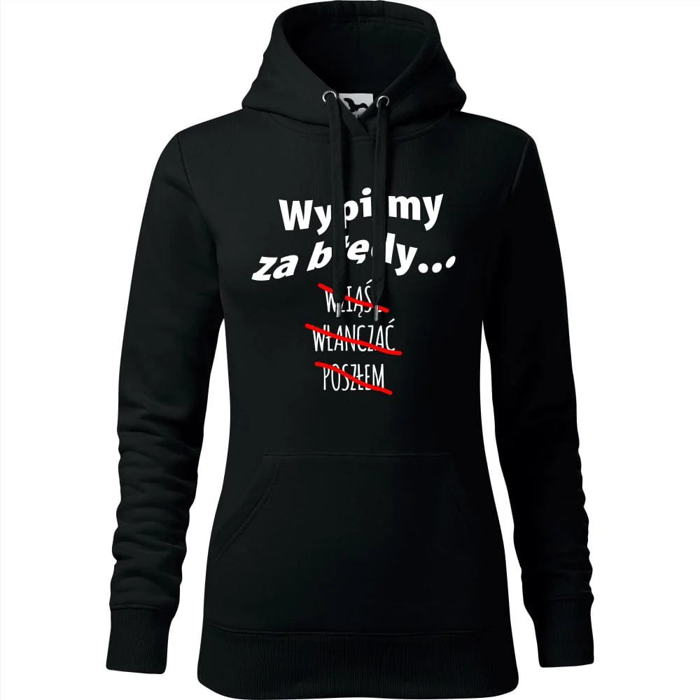 Damska Bluza Z Kapturem - Wypijmy Za Błędy... Wziąść Włanczać Poszem Czarny L