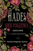 E-booki - romanse - Hades. Król Podziemia - miniaturka - grafika 1